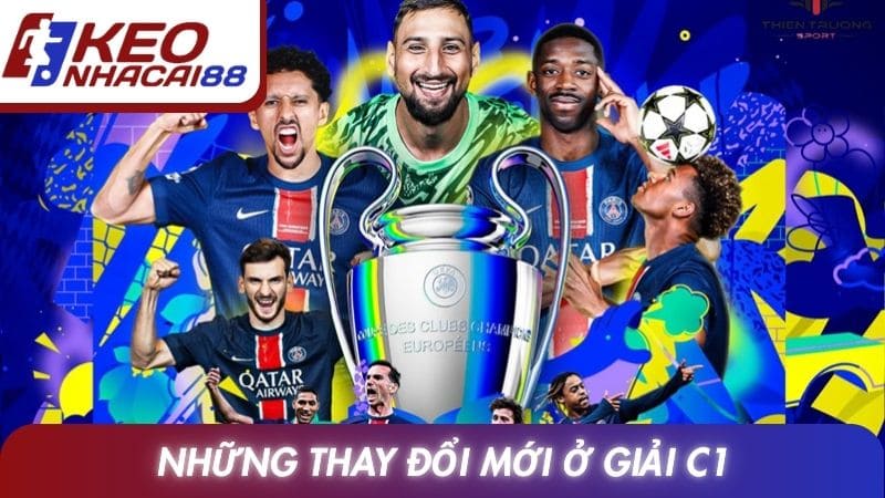 Những thay đổi mới ở giải C1